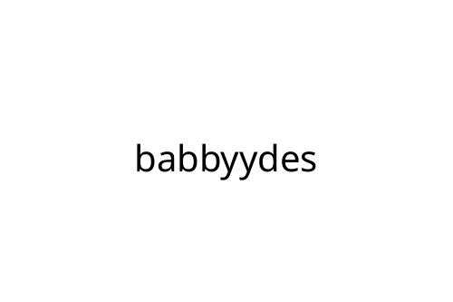 babbyydes