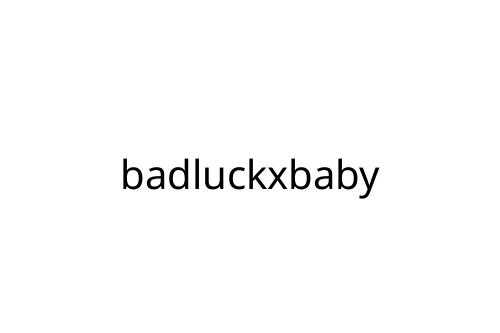 badluckxbaby