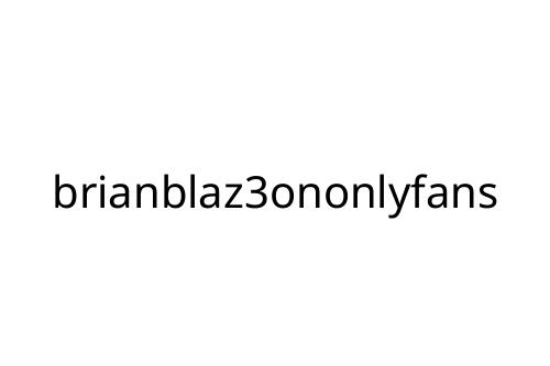 brianblaz3ononlyfans