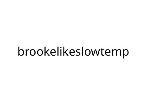 brookelikeslowtemp