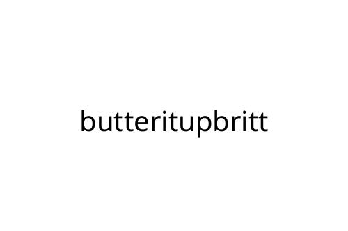 butteritupbritt