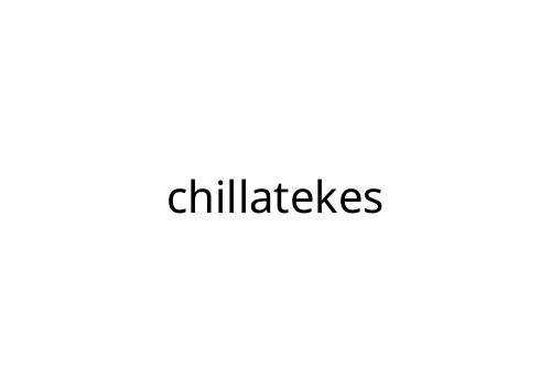 chillatekes