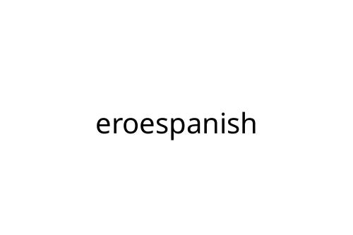 eroespanish