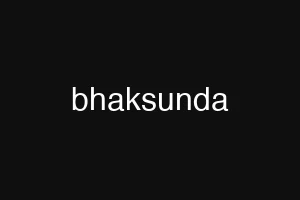 bhaksunda