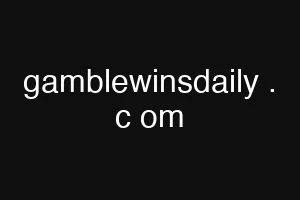 gamblewinsdaily . c om